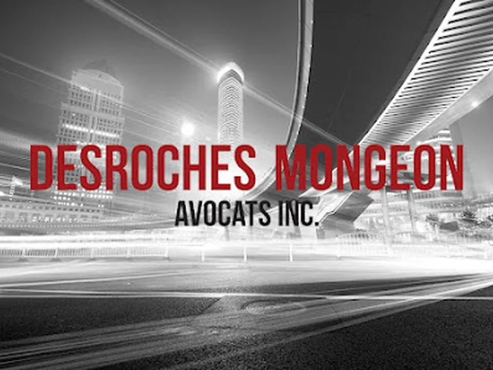 Desroches Mongeon Avocats (CNESST-SAAQ-Retraite Québec-Assurances et Relations Travail)