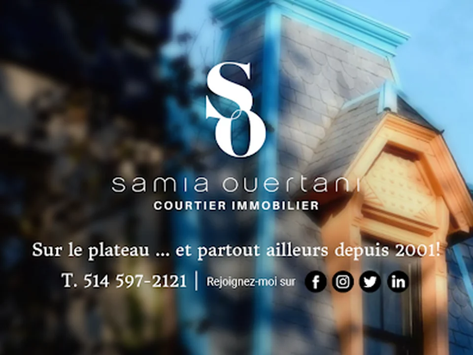 Samia Ouertani INC- Courtier immobilier Résidentiel et Commercial Montréal