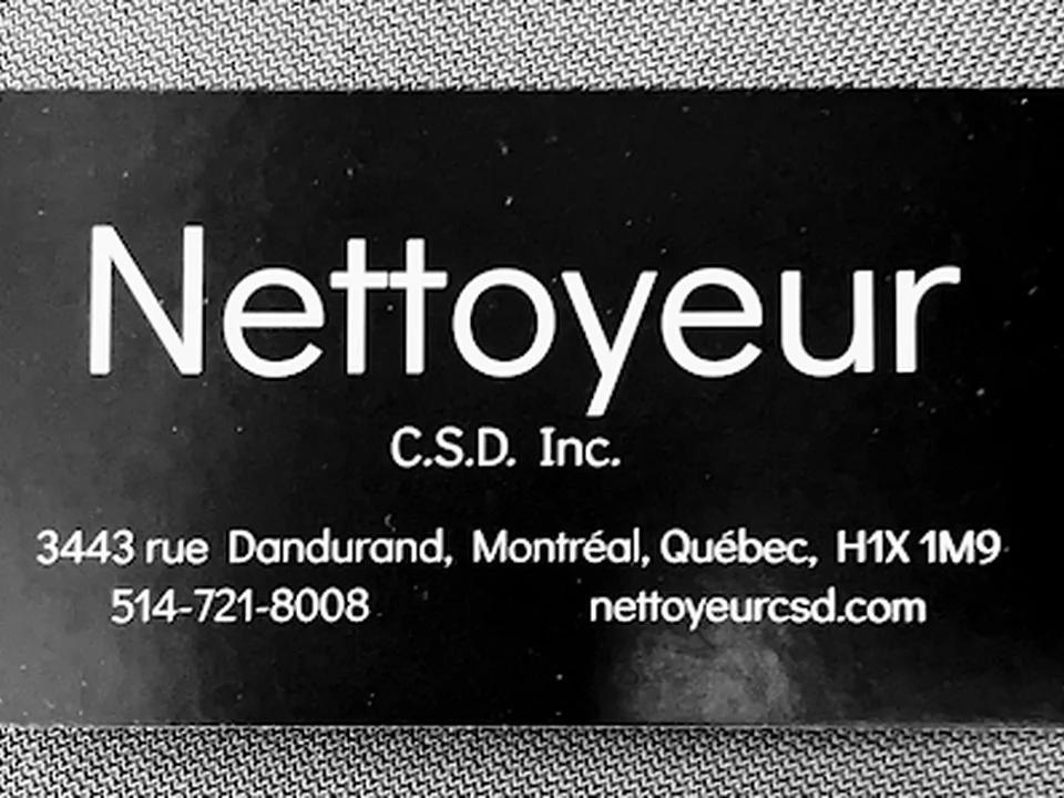 Nettoyeur CSD Inc., Montréal
