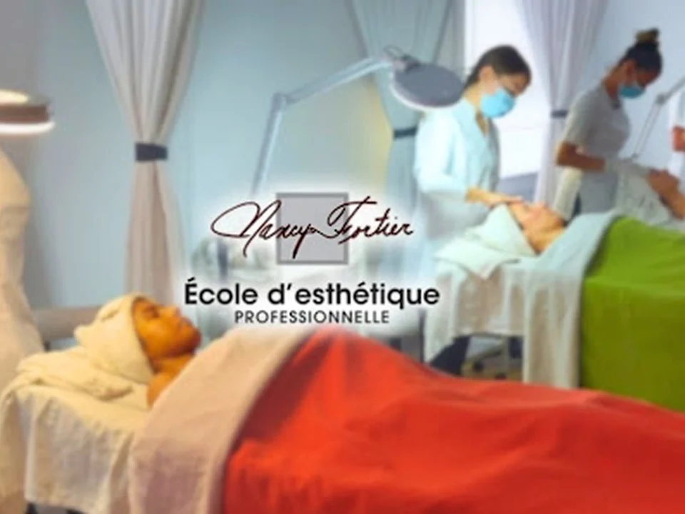 École d'esthétique professionnelle Nancy Fortier – Soins, Formation & Cours d'Esthétique à Rosemère, Montréal