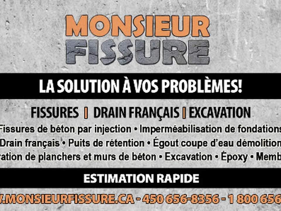 Monsieur Fissure - Réparation de fondation, Drain français, Imperméabilisation, Montréal